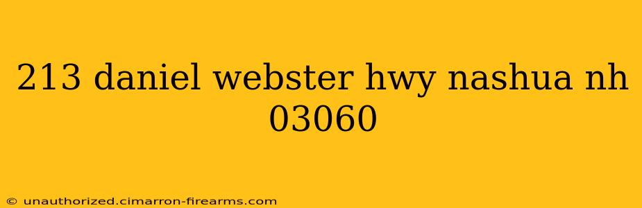 213 daniel webster hwy nashua nh 03060