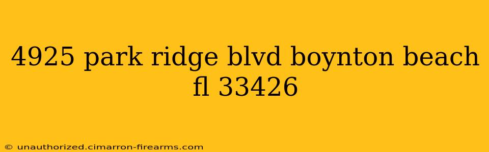 4925 park ridge blvd boynton beach fl 33426