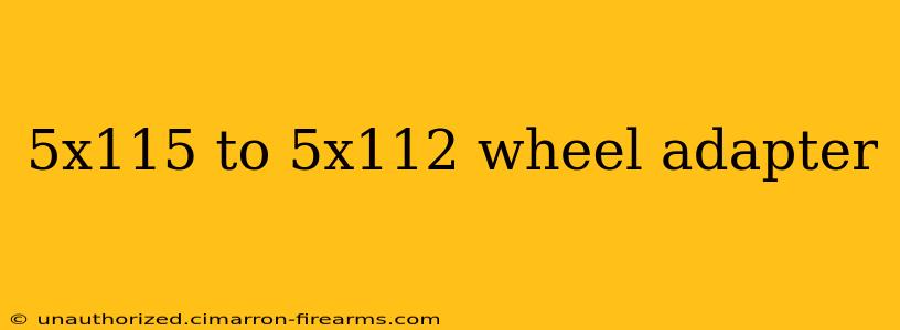 5x115 to 5x112 wheel adapter