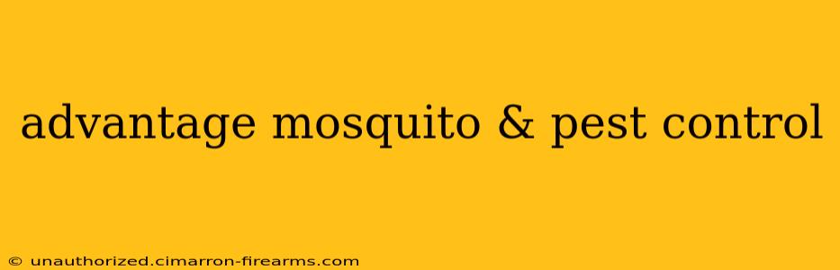 advantage mosquito & pest control