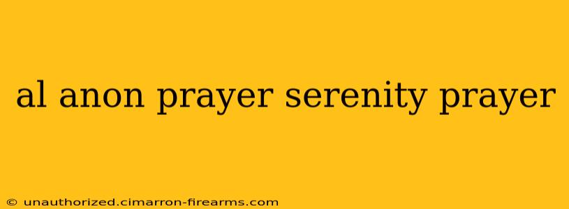 al anon prayer serenity prayer