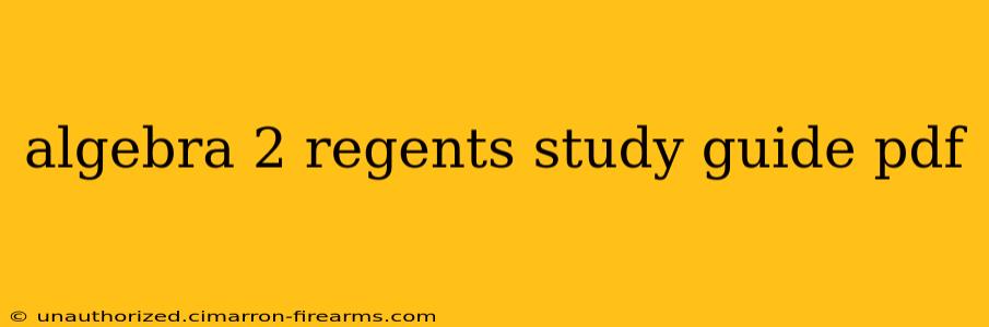 algebra 2 regents study guide pdf