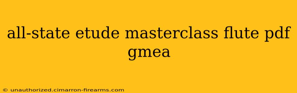 all-state etude masterclass flute pdf gmea