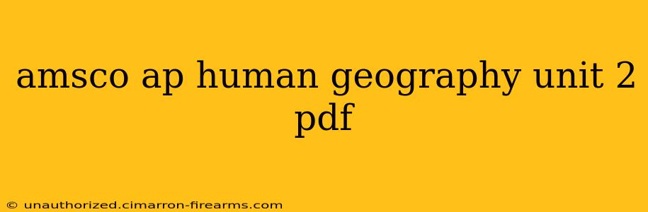 amsco ap human geography unit 2 pdf