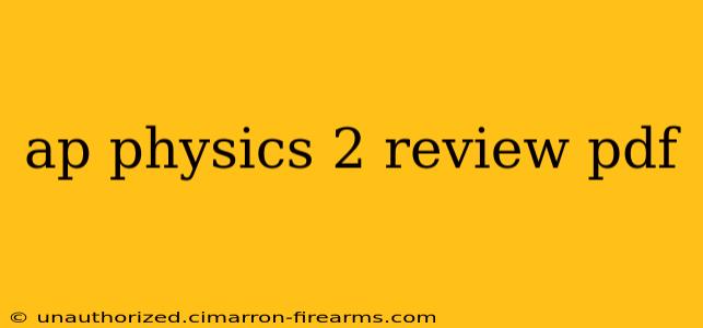 ap physics 2 review pdf