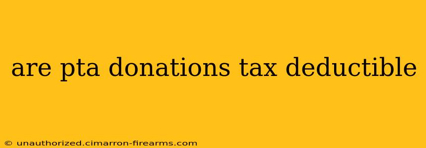 are pta donations tax deductible