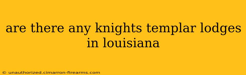 are there any knights templar lodges in louisiana