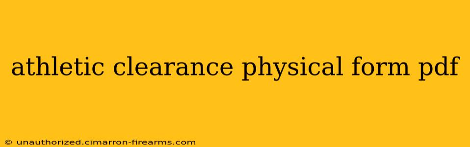 athletic clearance physical form pdf