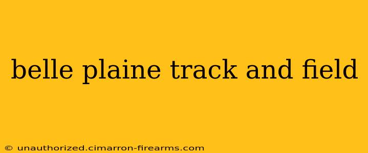 belle plaine track and field