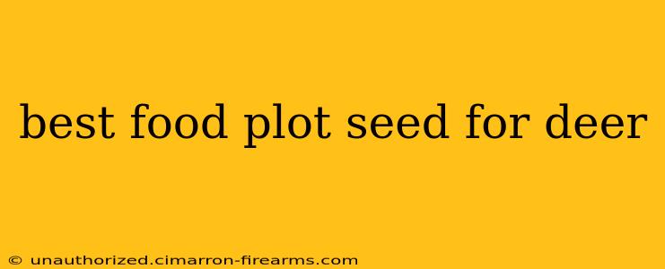 best food plot seed for deer