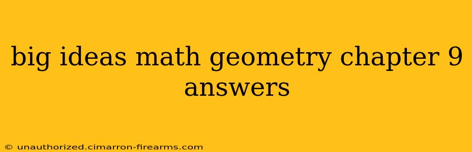 big ideas math geometry chapter 9 answers