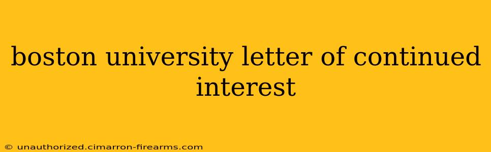 boston university letter of continued interest