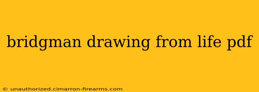 bridgman drawing from life pdf