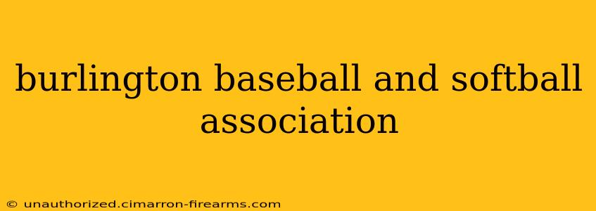 burlington baseball and softball association