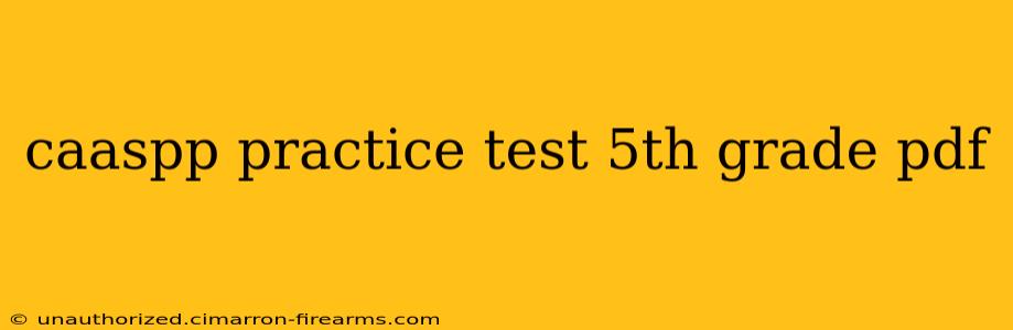 caaspp practice test 5th grade pdf