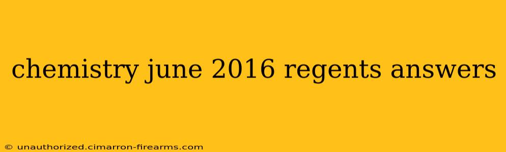 chemistry june 2016 regents answers