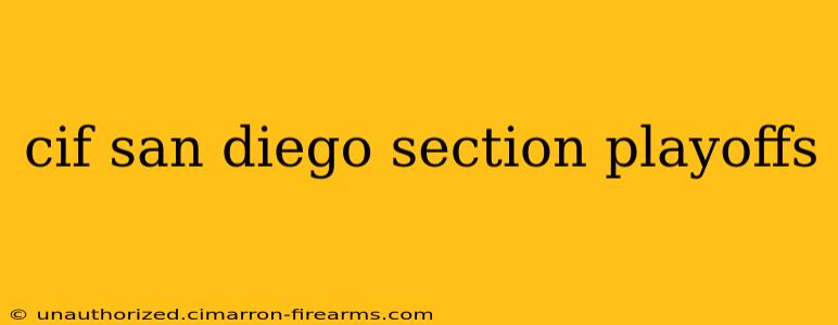 cif san diego section playoffs