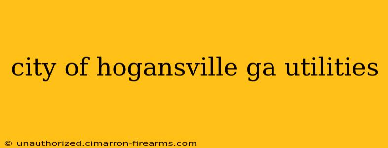 city of hogansville ga utilities