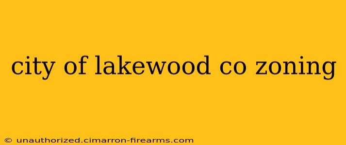 city of lakewood co zoning