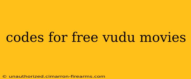 codes for free vudu movies