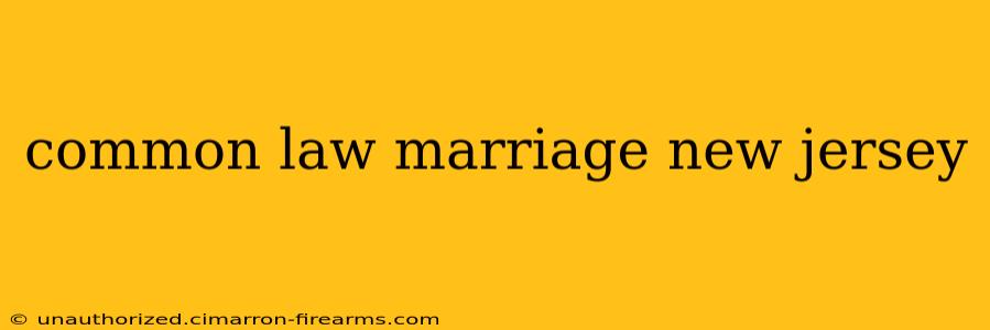 common law marriage new jersey