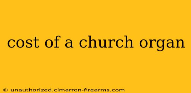 cost of a church organ