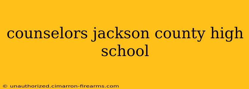 counselors jackson county high school