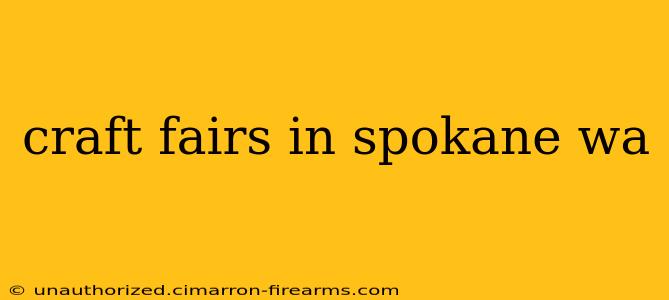 craft fairs in spokane wa