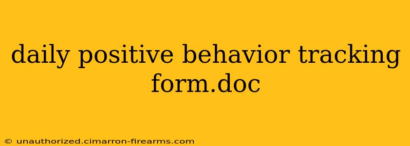 daily positive behavior tracking form.doc