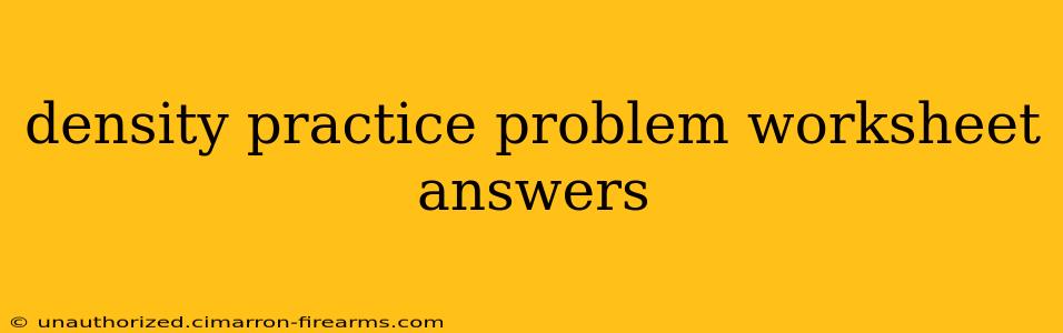 density practice problem worksheet answers