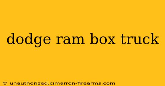 dodge ram box truck