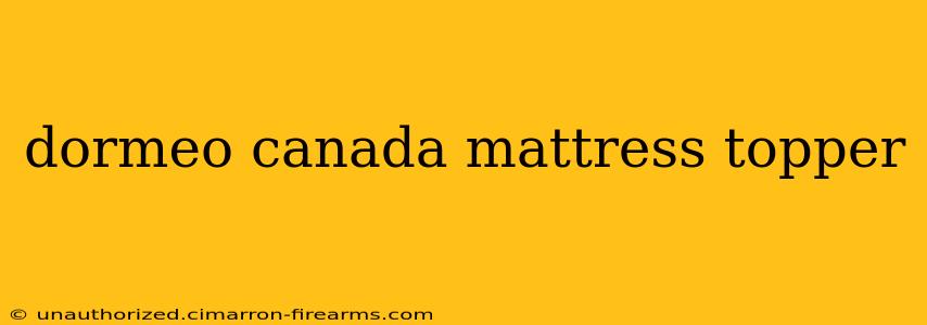 dormeo canada mattress topper