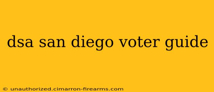 dsa san diego voter guide