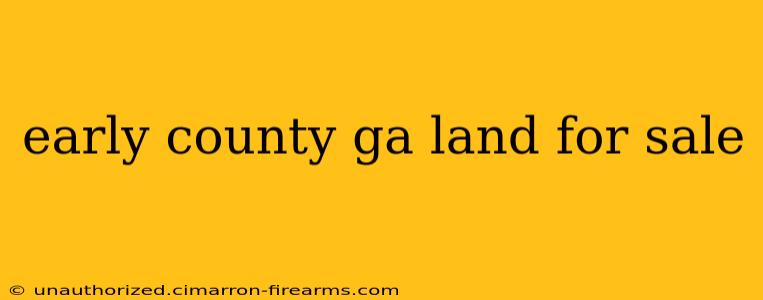 early county ga land for sale