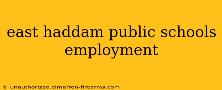 east haddam public schools employment