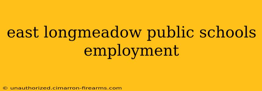 east longmeadow public schools employment