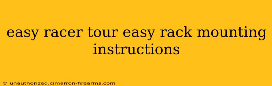 easy racer tour easy rack mounting instructions