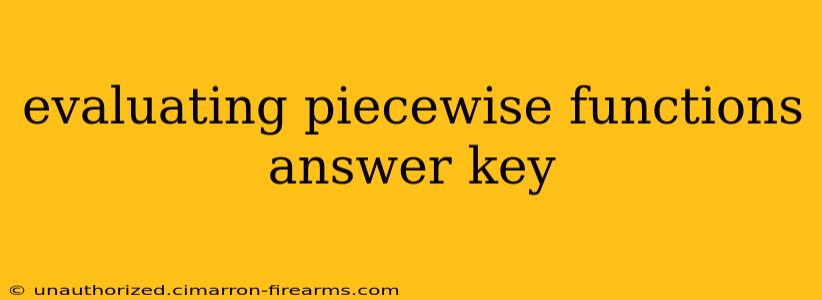 evaluating piecewise functions answer key