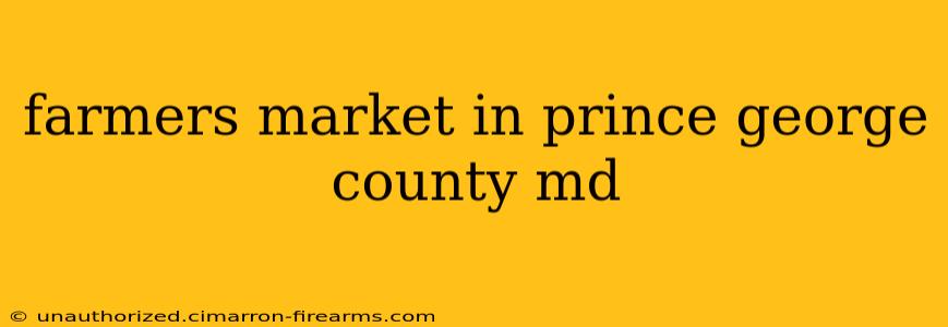 farmers market in prince george county md