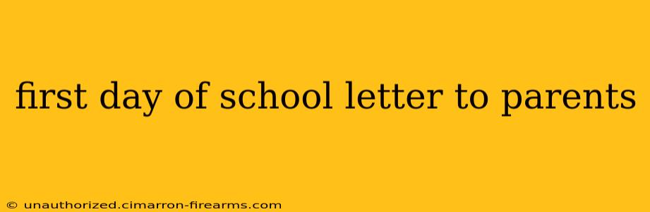 first day of school letter to parents