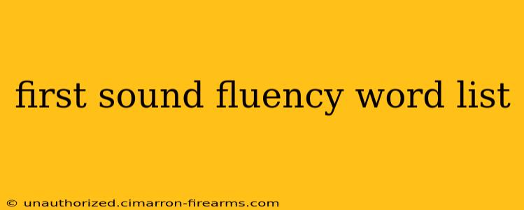 first sound fluency word list