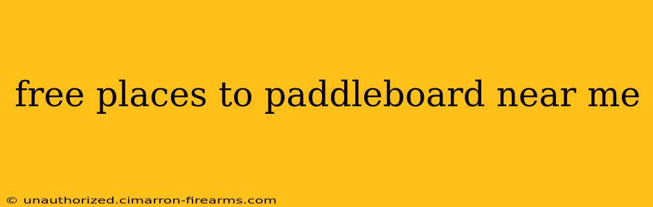 free places to paddleboard near me