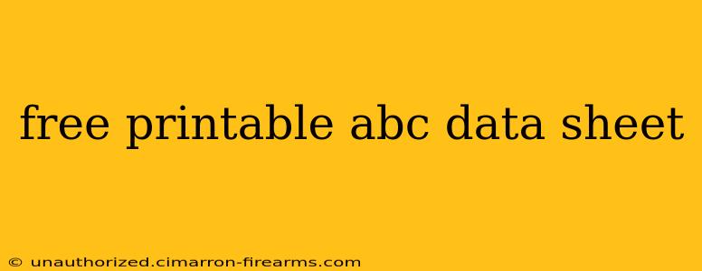 free printable abc data sheet