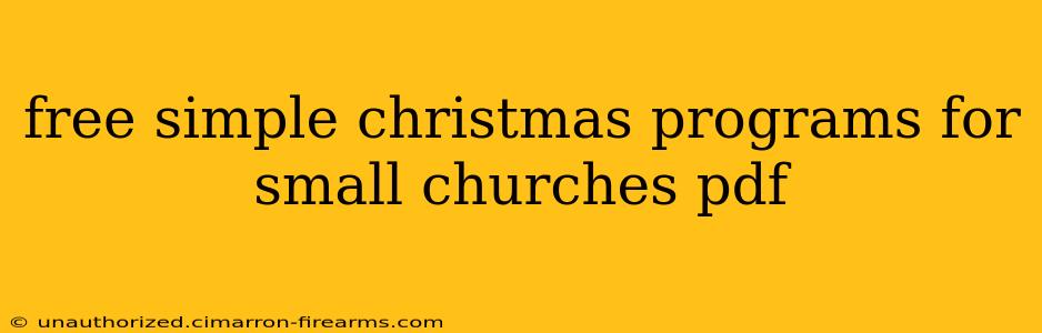 free simple christmas programs for small churches pdf