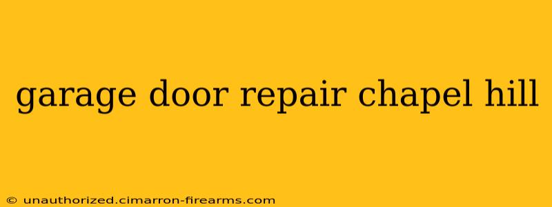 garage door repair chapel hill