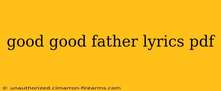 good good father lyrics pdf