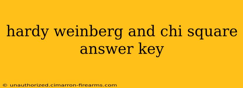 hardy weinberg and chi square answer key