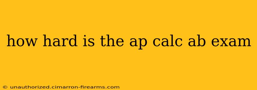 how hard is the ap calc ab exam