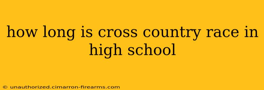 how long is cross country race in high school