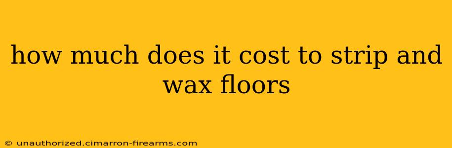 how much does it cost to strip and wax floors